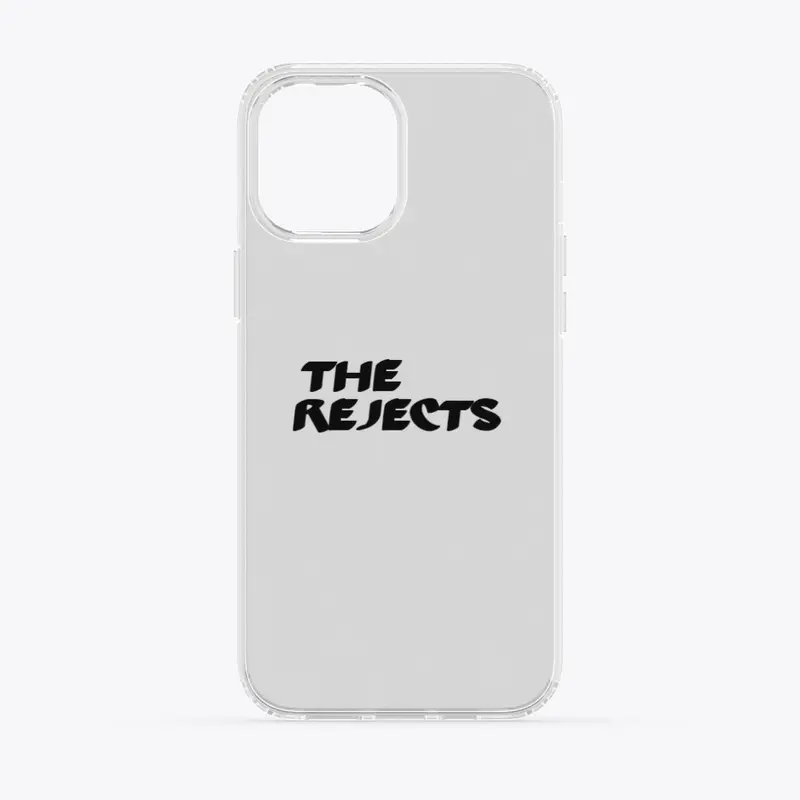 The Rejects Clear IPhone Case